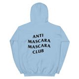 Anti Mascara Unisex Hoodie