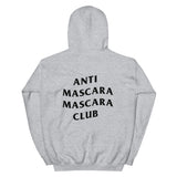 Anti Mascara Unisex Hoodie